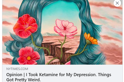 Screenshot of preview for New York Times Article: I took Ketamine for My Depression. Things Got Pretty Weird. by Vanessa Barbara.